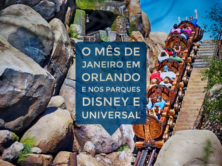 O mês de Janeiro em Orlando e nos parques Disney e Universal