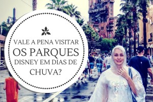 Vale a pena visitar a Disney em dias de chuva