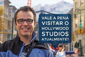 Vale a pena visitar o Hollywood Studios atualmente?